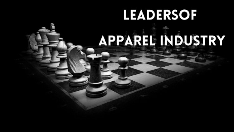 6 Rulers of Apparel Industry | Texhour
